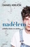 Nadělení, Daniel Krejčík