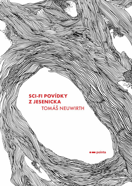 Sci-fi povídky z Jesenicka - Tomáš Neuwirth