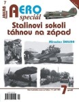 AEROspeciál 7 - Stalinovi sokoli táhnou na západ - Miroslav Šnajdr