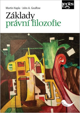 Základy právní filozofie - Martin Hapla