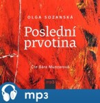 Poslední prvotina, Olga Sozanská