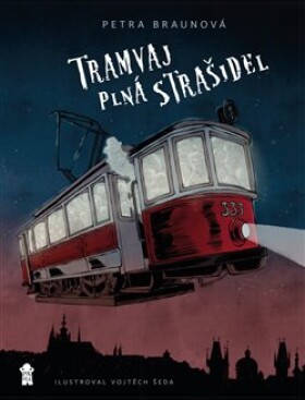 Tramvaj plná strašidel Petra Braunová