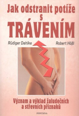 Jak odstranit potíže trávením