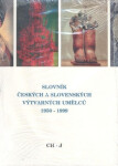 Slovník českých slovenských výtvarných umělců 1950 1999 4.díl (Ch-J)