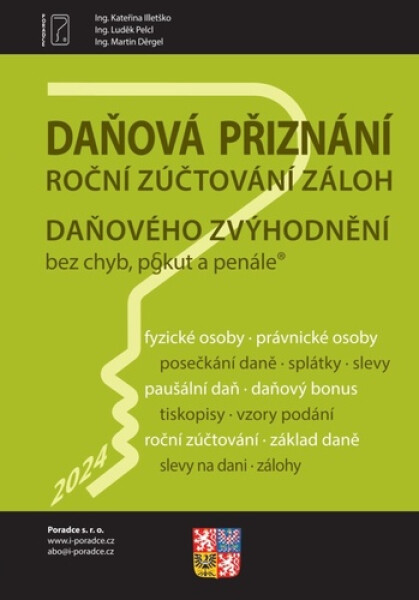 Daňová přiznání FO a PO za rok 2024 - Kateřina Illetško