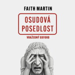 Osudová posedlost - Martin Faith - audiokniha