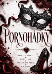 Pornohádky - Millie Love, Deep Iris, Valentina Perri, P. R. Cina