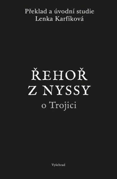 Řehoř z Nyssy o Trojici