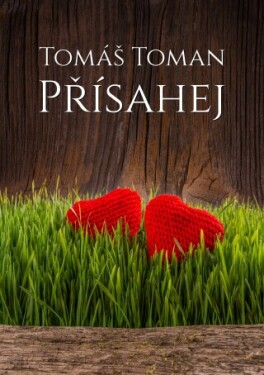 Přísahej - Tomáš Toman - e-kniha