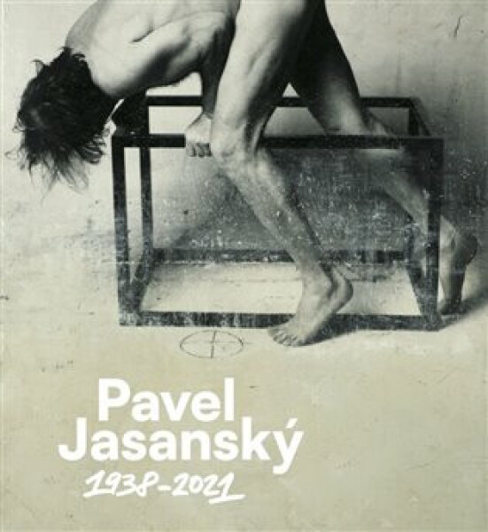 Pavel Jasanský 1938 - 2021 - Pavel Vančát