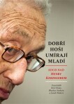 Dobří hoši umírají mladí - Soud nad Henry Kissingerem - René Rojas