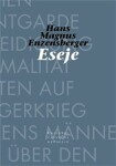 Eseje - Hans Magnus Enzensberger