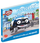 Statečná autíčka Policejní auto Pavlík Elin Ferner