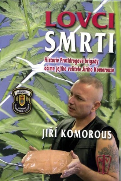 Lovci smrti Jiří Komorous