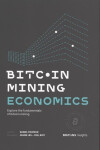 Bitcoin Mining Economics - Daniel Frumkin
