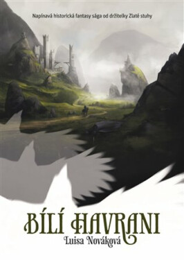 Bílí havrani - Luisa Nováková