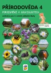 Přírodověda 4 - Porozumění v souvislostech (učebnice) RVP - Zdislava Nováková