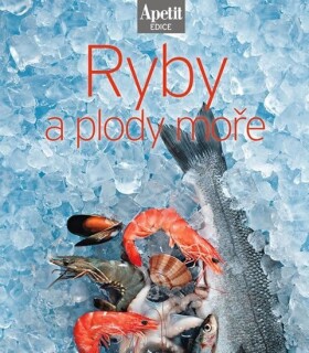 Ryby plody moře