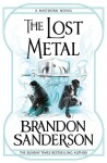 The Lost Metal Mistborn Novel Brandon Sanderson