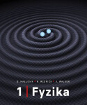 Fyzika 1 + 2 - David Halliday