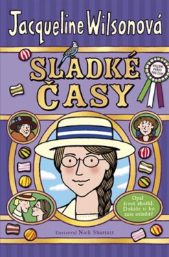 Sladké časy - Jacqueline Wilson