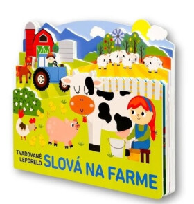 Tvarované leporelo Slová na farme