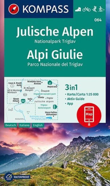 Julische Alpen, Nationalpark Triglav, Alpi Giulie, Parco Nazionale del Triglav 1:25 000 / turistická mapa KOMPASS 064