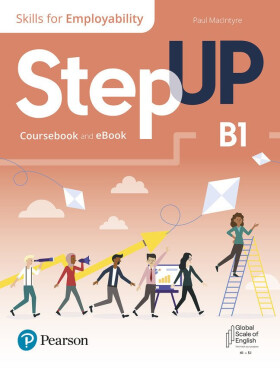 Step Up Skills for Employability B1 Coursebook with eBook