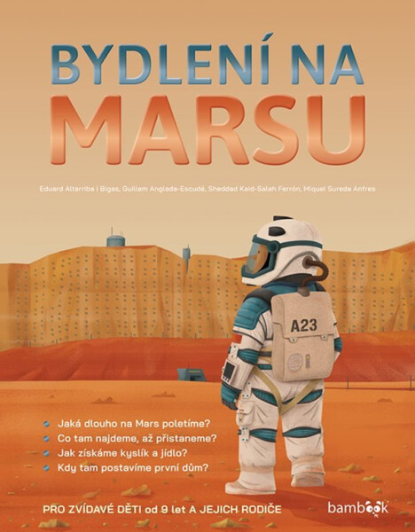 Bydlení na Marsu - Kaid-Salah Sheddad Ferrón