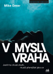 V mysli vraha - Mike Omer