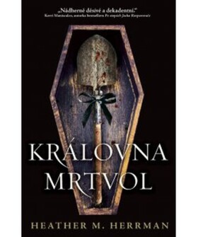 Královna mrtvol
