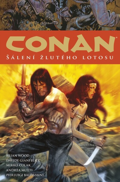 Conan 15: Šálení žlutého lotosu Robert Howard