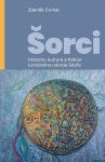 Šorci - Historie, kultura a folklor turkického národa Sibiře - Zdeněk Cvrkal