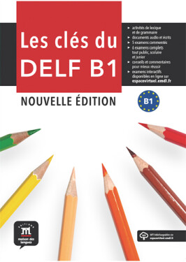 Les clés du Nouveau DELF (B1) – L. de l´éleve + MP3