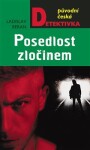 Posedlost zločinem