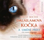 Dalajlamova kočka umění příst David Michie