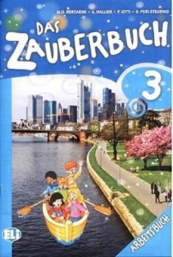 Das Zauberbuch 3 Arbeitsbuch - Bertarini, Von M. G.