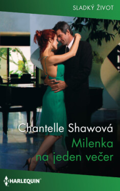 Milenka na jeden večer - Chantelle Shaw - e-kniha