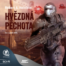 Hvězdná pěchota - Robert A. Heinlein - audiokniha