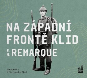 Na západní frontě klid Erich Maria Remarque