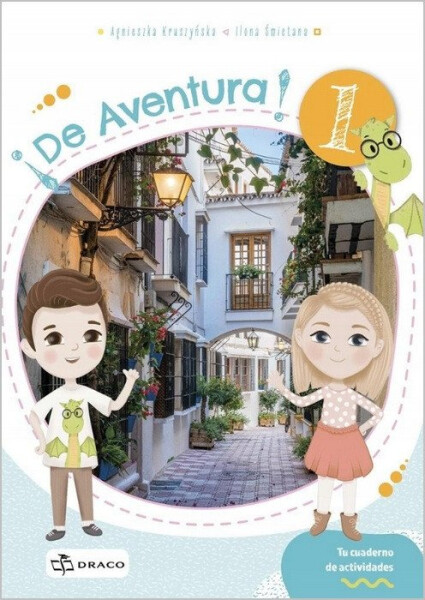 De Aventura! - pracovní sešit - Agnieszka Kruszyňska