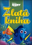 Hľadá sa Dory - Zlatá kniha - Pixar