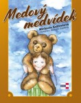 Medový medvídek - Michaela Kalivodová