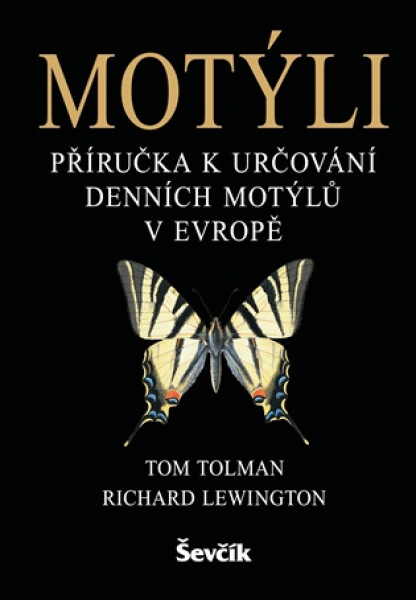 Motýli - Příručka k určování denních motýlů v Evropě - Tom Tolman