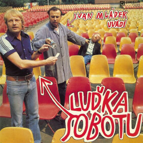 Ivan Mládek uvádí Luďka Sobotu - Luděk Sobota