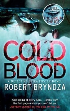 Cold Blood, 1. vydání - Robert Bryndza