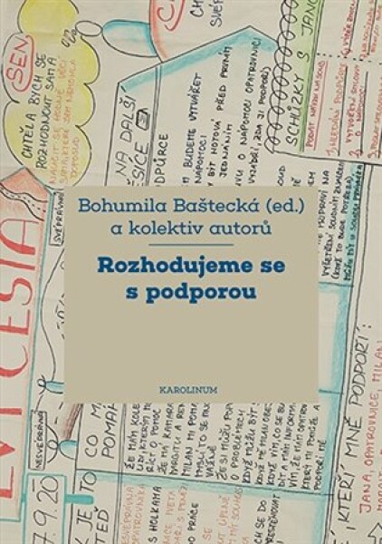 Rozhodujeme se s podporou
