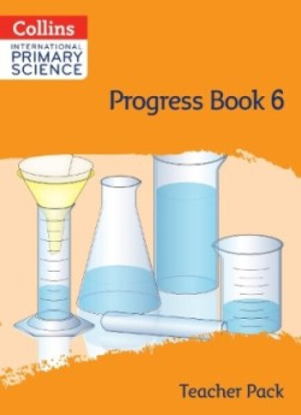 Collins International Primary Science Progress Book - Teacher's Pack 6 - Wiles, Tracy