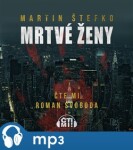 Mrtvé ženy, mp3 - Martin Štefko