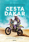 Gabriela Novotná: Cesta na Dakar - Gabriela Novotná, Jan Somerauer